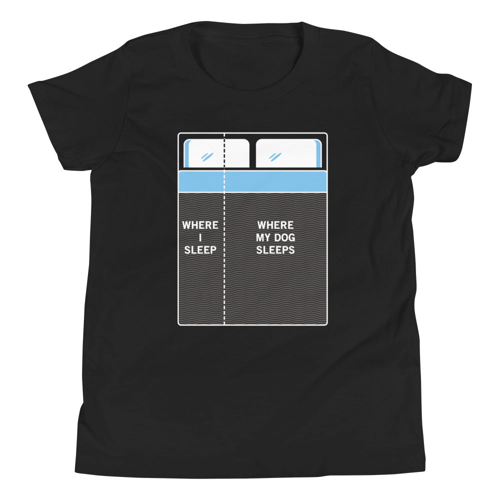 Where I Sleep, Where My Dog Sleeps Kid's Youth Tee