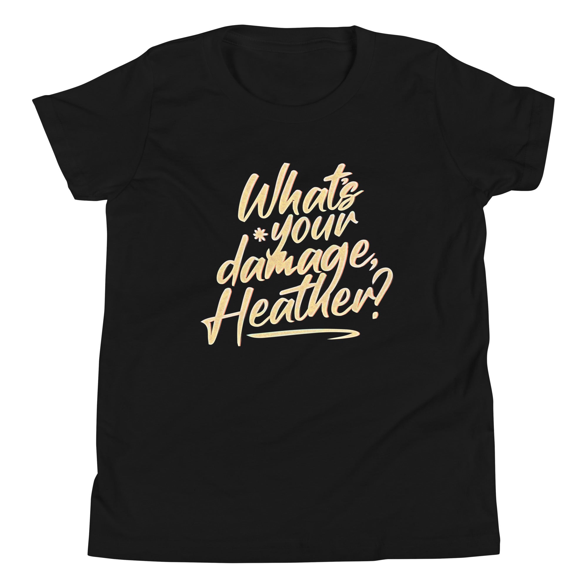 What's Your Damage, Heather? Kid's Youth Tee