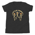 Let's Go, Ghouls! Kid's Youth Tee