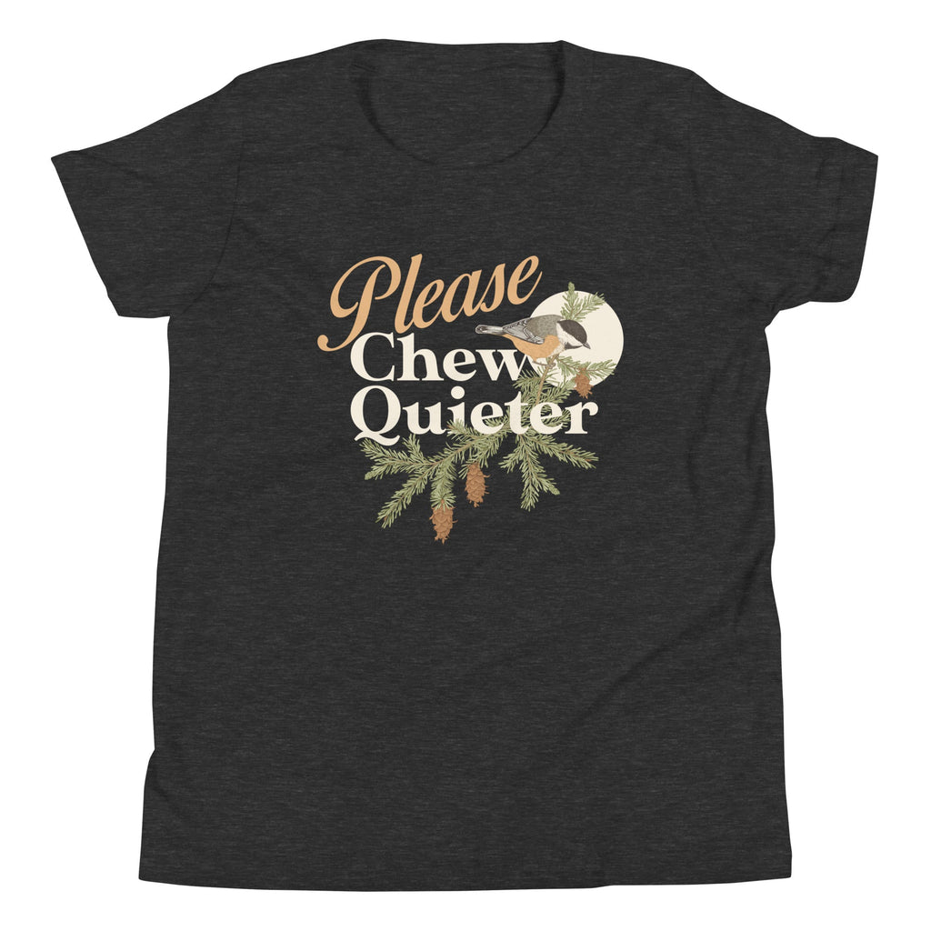 Please Chew Quieter Kid's Youth Tee