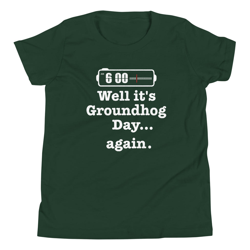 Well It's Groundhog Day Again Kid's Youth Tee