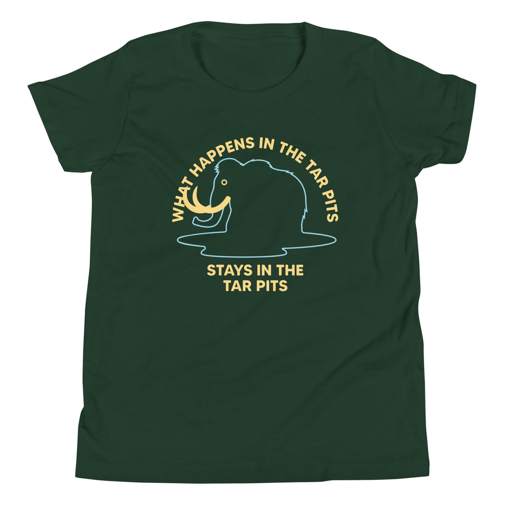 What Happens In The Tar Pits Stays In The Tar Pits Kid's Youth Tee