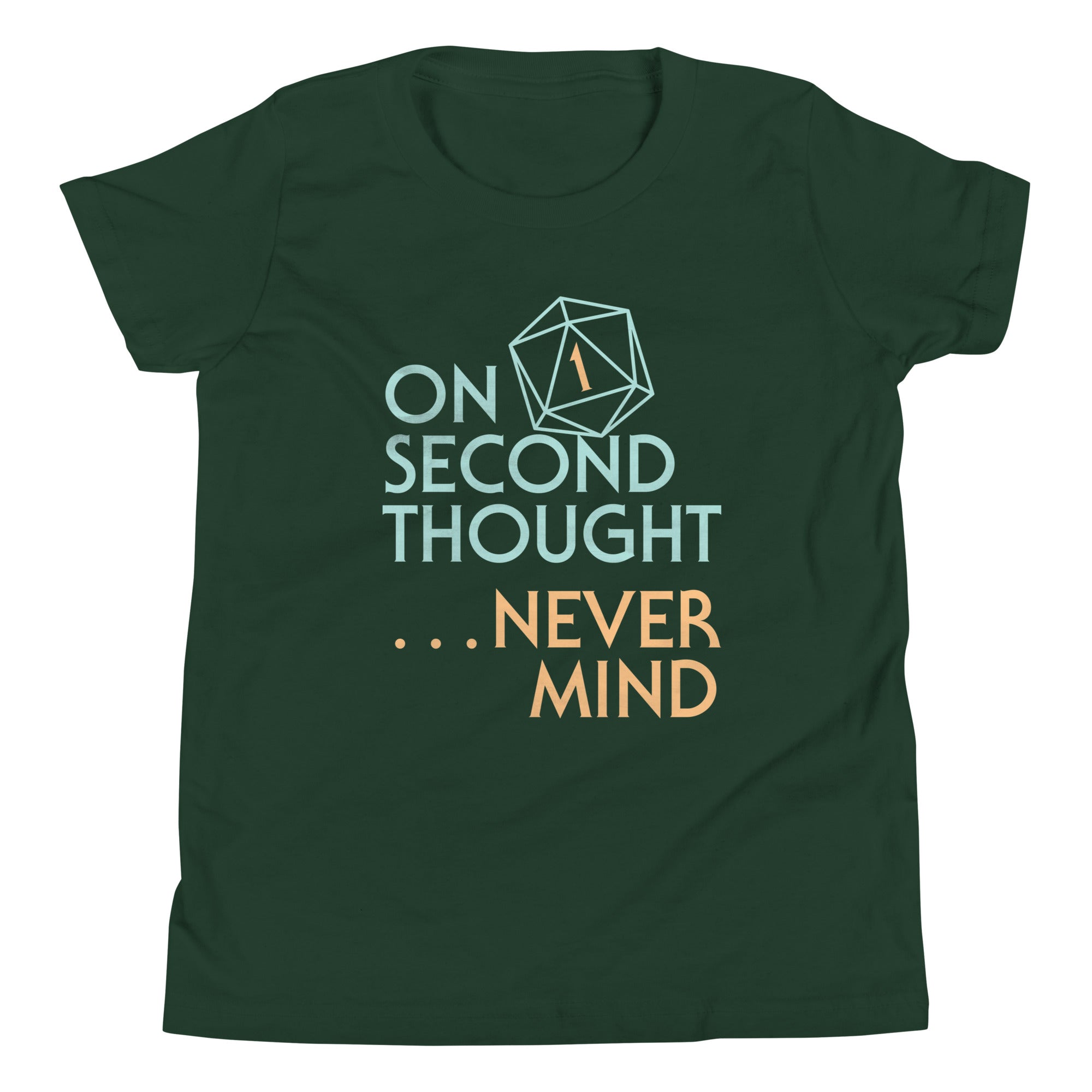 On Second Thought Never Mind Kid's Youth Tee