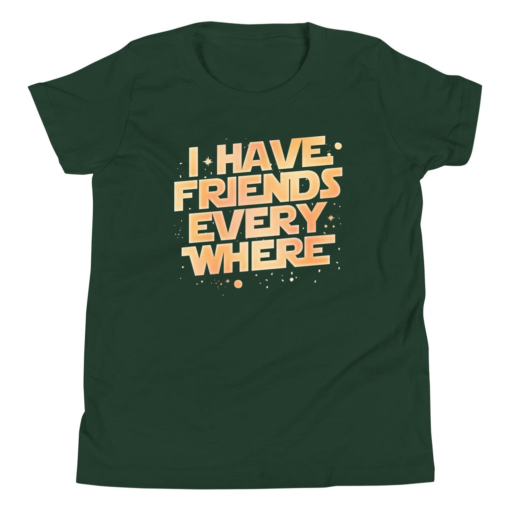 I Have Friends Everywhere Kid's Youth Tee