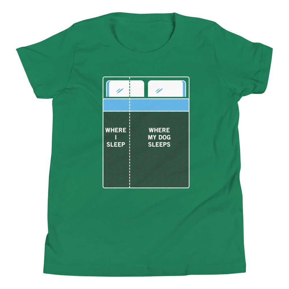 Where I Sleep, Where My Dog Sleeps Kid's Youth Tee