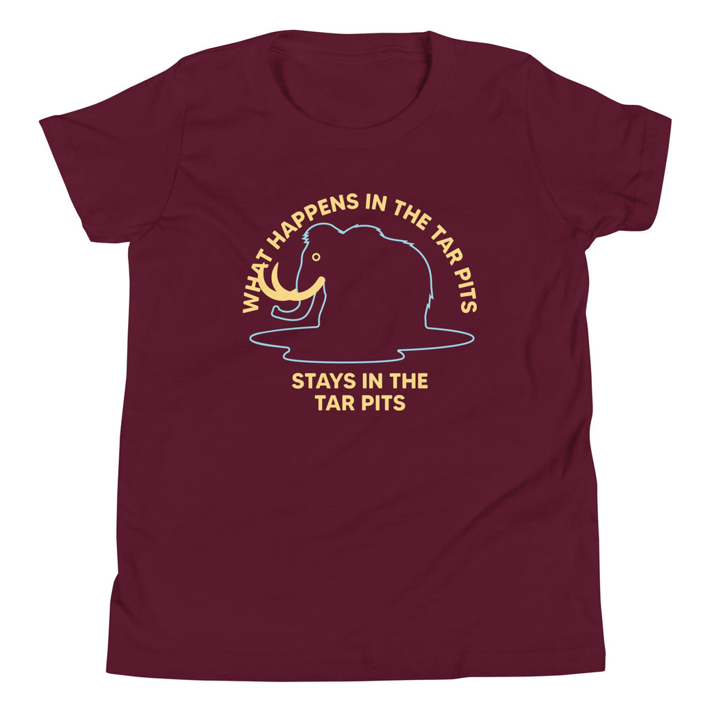 What Happens In The Tar Pits Stays In The Tar Pits Kid's Youth Tee