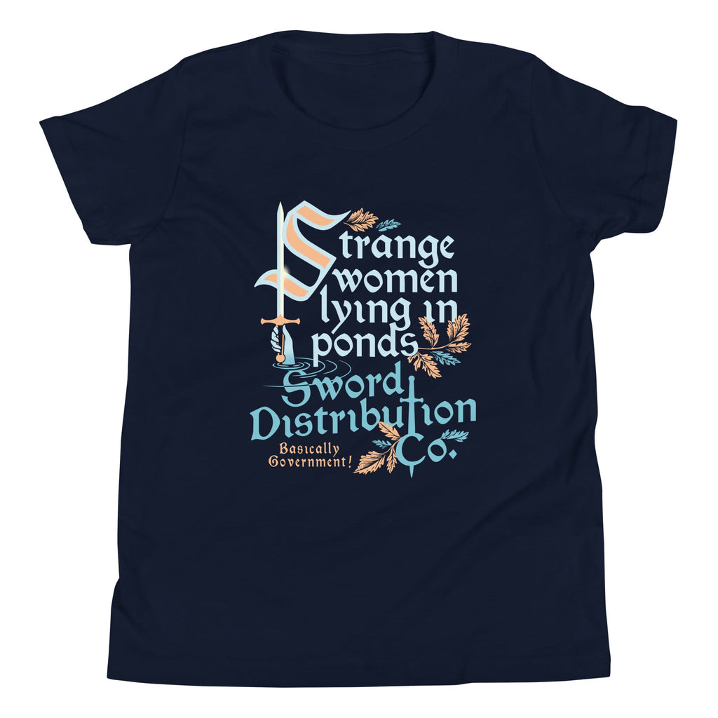 Strange Women Lying In Ponds Sword Distribution Co Kid's Youth Tee