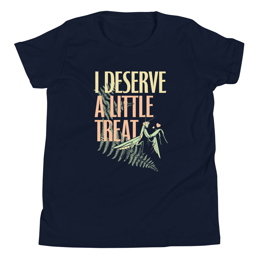 I Deserve A Little Treat Kid's Youth Tee