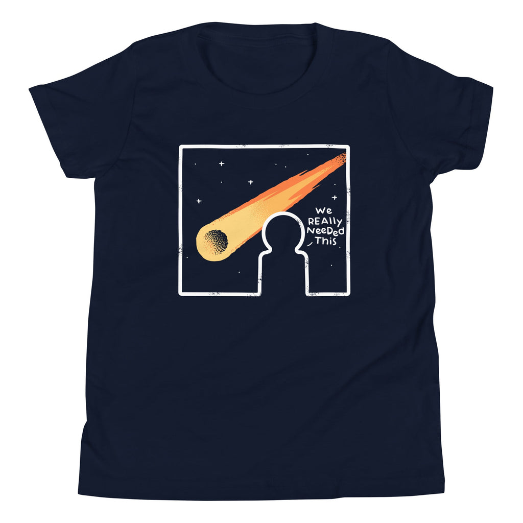 We Really Needed This Kid's Youth Tee