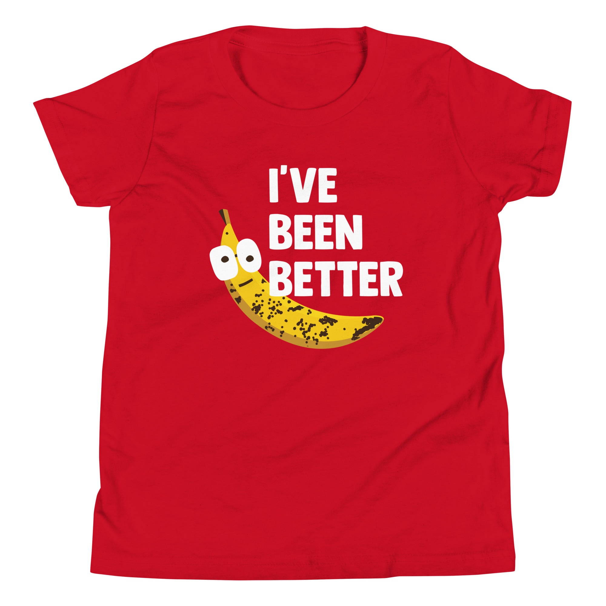 I've Been Better Kid's Youth Tee