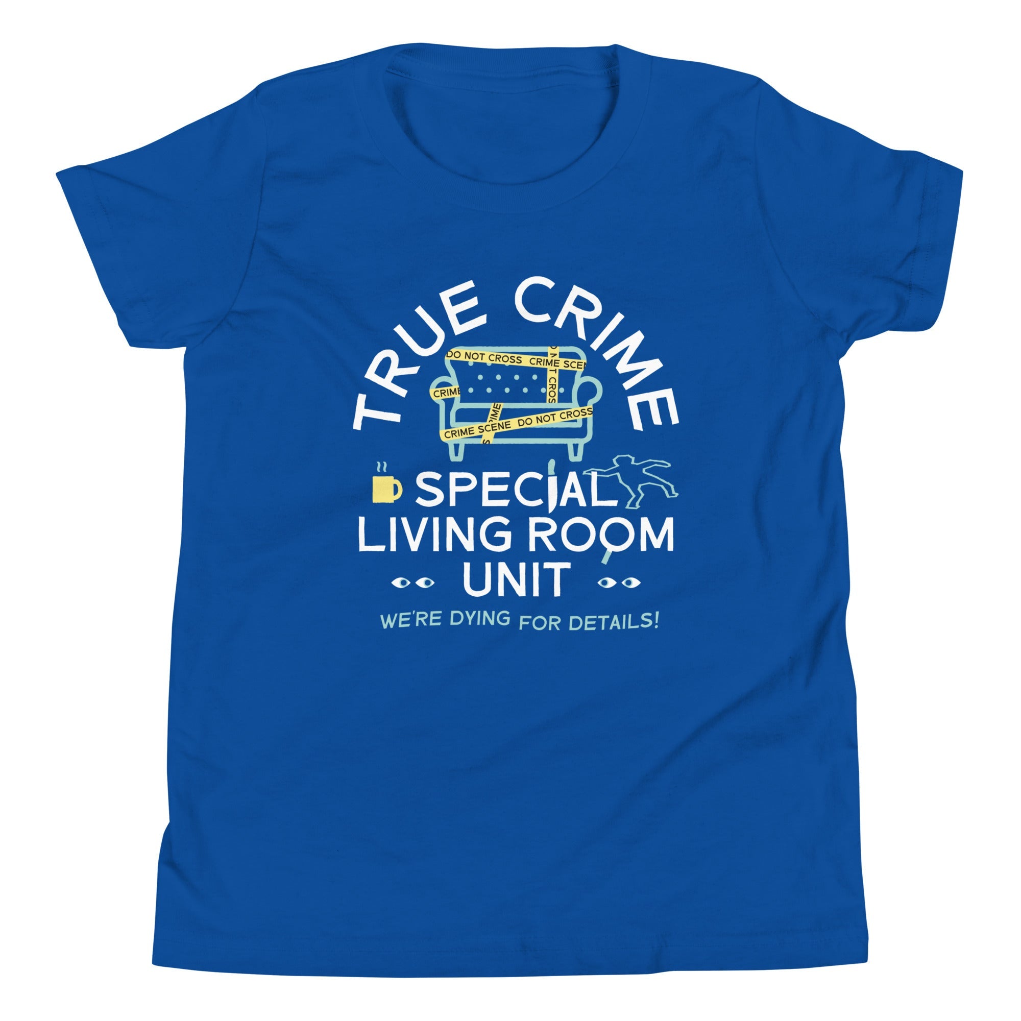 True Crime Special Living Room Unit Kid's Youth Tee